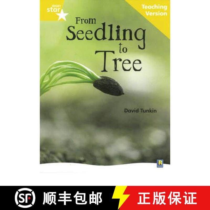 【3-4周达】Rigby Star Non-fiction Guided Reading Yellow Level: From Seedling to Tree Teaching Version [9780433049432]