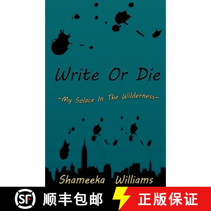 【3-4周达】Write Or Die: My Solace In The Wilderness [9780615860015]