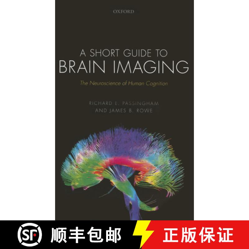 【3-4周达】A Short Guide to Brain Imaging: The Neuroscience of Human Cognition [9780198709138]