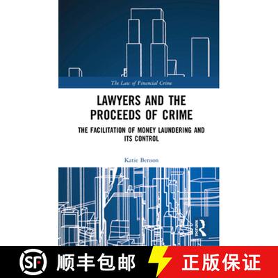 【3-4周达】精装 Lawyers and the Proceeds of Crime : The Facilitation of Money Laundering and its Control [9781138744868]