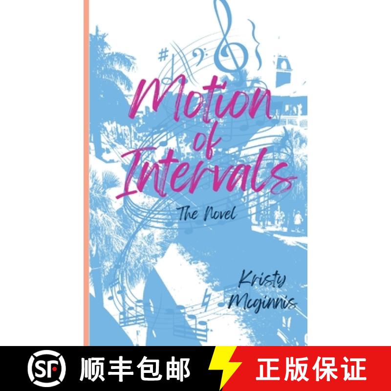 【3-4周达】Motion of Intervals: The Novel [9781736536728]