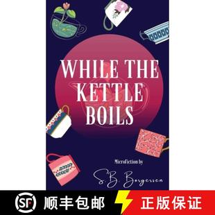 While 9781950730742 the Boils Kettle 预订