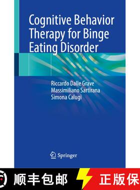 【3-4周达】精装 Cognitive Behavior Therapy for Binge Eating Disorder [9783031714559]