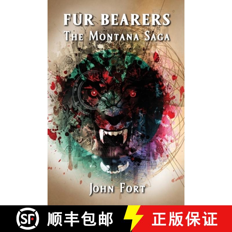 【2-3周达】Fur Bearers: The Montana Saga [9781959770695]