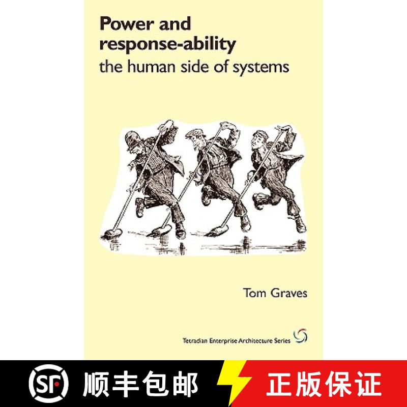【2-3周达】Power and Response-Ability: The Human Side of Systems [9781906681142]