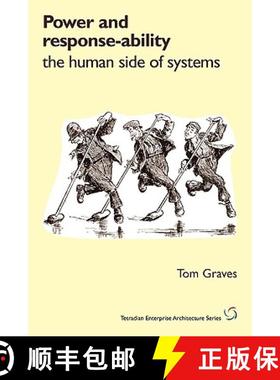 【3-4周达】Power and Response-Ability: The Human Side of Systems [9781906681142]