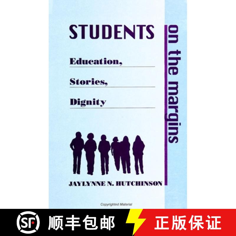 【3-4周达】Students on the Margins: Education, Stories, Dignity [9780791441664]