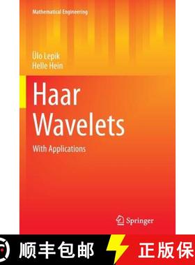【3-4周达】Haar Wavelets : With Applications [9783319344522]