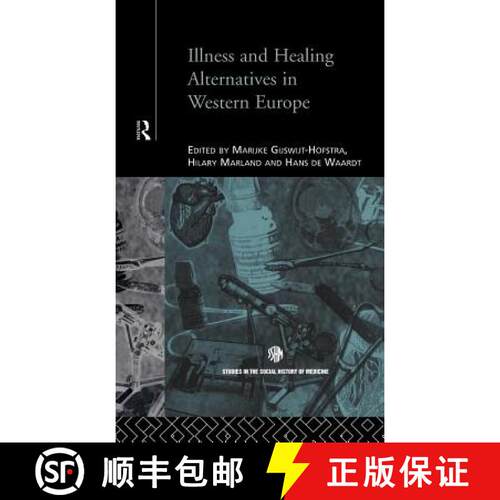 【3-4周达】精装 Illness and Healing Alternatives in Western Europe [9780415135818]