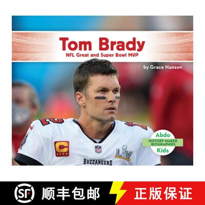 【3-4周达】精装 Tom Brady: NFL Great and Super Bowl MVP: NFL Great and Super Bowl MVP [9781098208936]