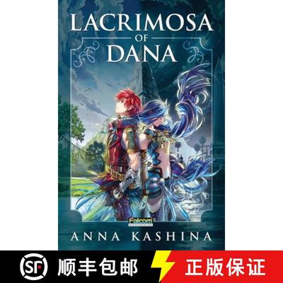 【3-4周达】Lacrimosa of Dana: Officially Licensed Novelization of Ys VIII: Lacrimosa of Dana [9781940076881]
