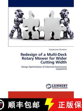 预订 Redesign of a Multi-Deck Rotary Mower for Wider Cutting Width [9783847329282]