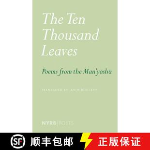 【3-4周达】The Ten Thousand Leaves: Poems from the Man'yoshu [9781681378909]