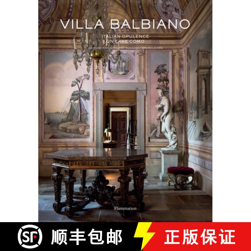 【3-4周达】Villa Balbiano: Italian Opulence on Lake Como [9782080203656]