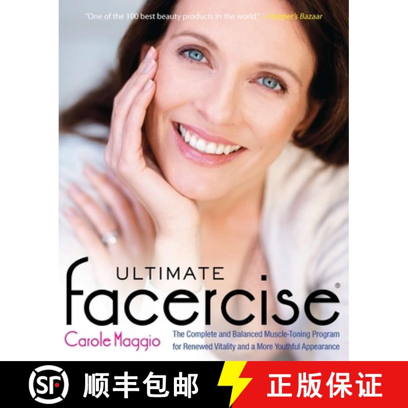 【3-4周达】Ultimate Facercise: The Complete and Balanced Muscle-Toning Program for Renewed Vitality a... [9780399536670]