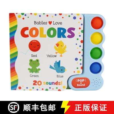 【3-4周达】Babies Love Colors (Pop-A-Sound) [9798890193971]