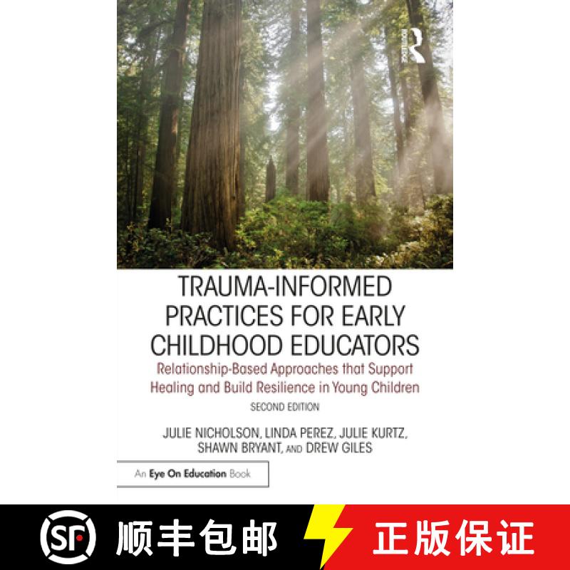 【3-4周达】Trauma-Informed Practices for Early Childhood Educators: Relationship-Based Approaches tha... [9781032298283]