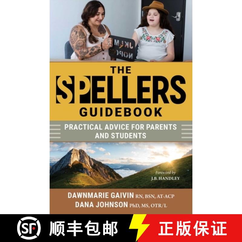 【3-4周达】The Spellers Guidebook: Practical Advice for Parents and Students [9781510779693]