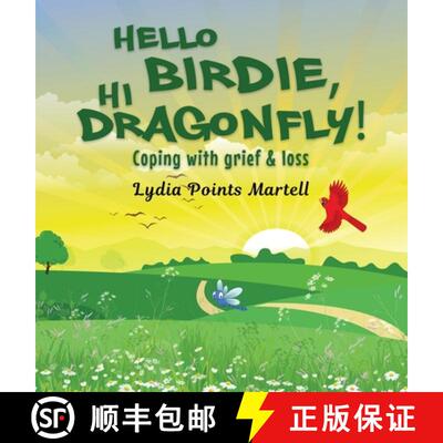 【3-4周达】精装 Hello Birdie, Hi Dragonfly! [9781916707740]