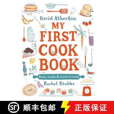 【3-4周达】精装 My First Cook Book: Bake, Make and Learn to Cook : The bestselling cook book for chil... [9781406397239]