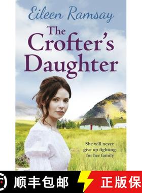 【3-4周达】Crofter's Daughter: A heartwarming rural saga [9781785762284]