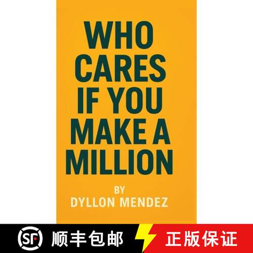 【3-4周达】精装 Who Cares If You Make A Million [9798349546969]