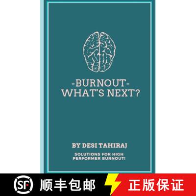 【3-4周达】Burnout - What's Next?: Solutions for High-Performer Burnout [9781736977507]