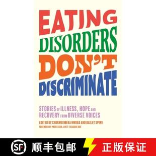 Stories Recovery Illness Disorders 9781839976995 Diverse Vo... Eating Don Discriminate and Hope from 4周达