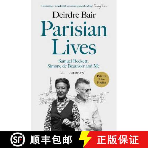 【3-4周达】Parisian Lives: Samuel Beckett, Simone de Beauvoir and Me – a Memoir [9781786492685]