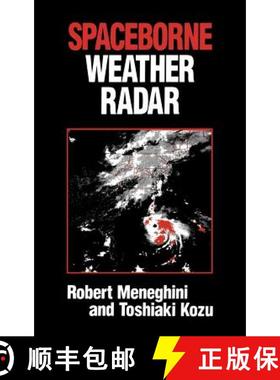 【3-4周达】Spaceborne Weather Radar [9780890063828]