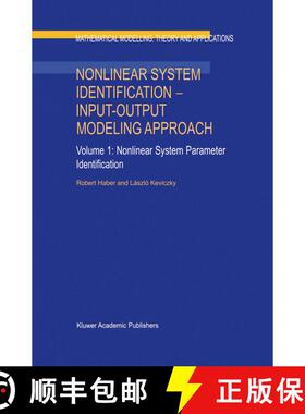 【3-4周达】Nonlinear System Identification: Input-output Modeling Approach - Nonlinear System Paramet... [9780792358589]