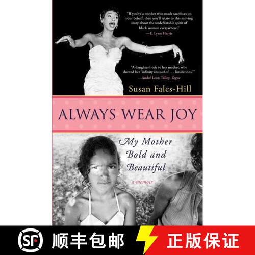 【3-4周达】Always Wear Joy: My Mother Bold and Beautiful [9780060566722]
