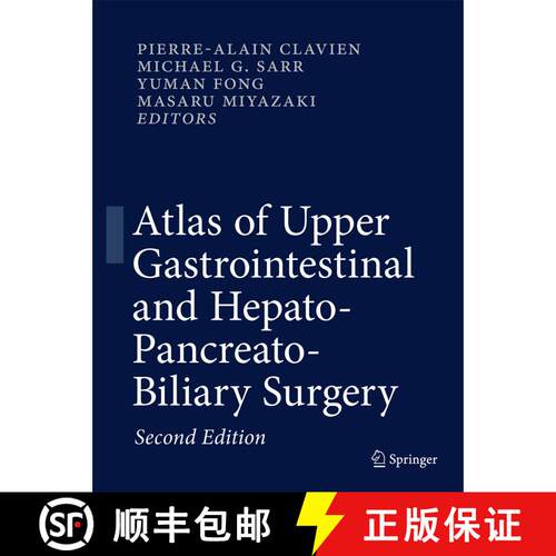 【3-4周达】精装 Atlas of Upper Gastrointestinal and Hepato-Pancreato-Biliary Surgery (2nd ed. 2016) [9783662465455]