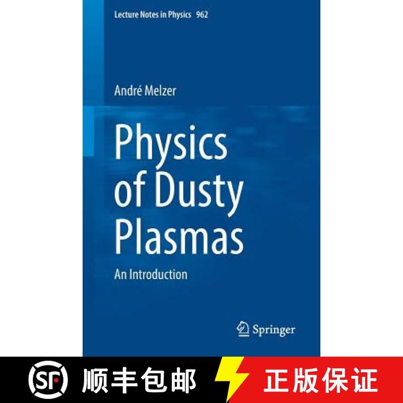【3-4周达】Physics of Dusty Plasmas : An Introduction [9783030202590]