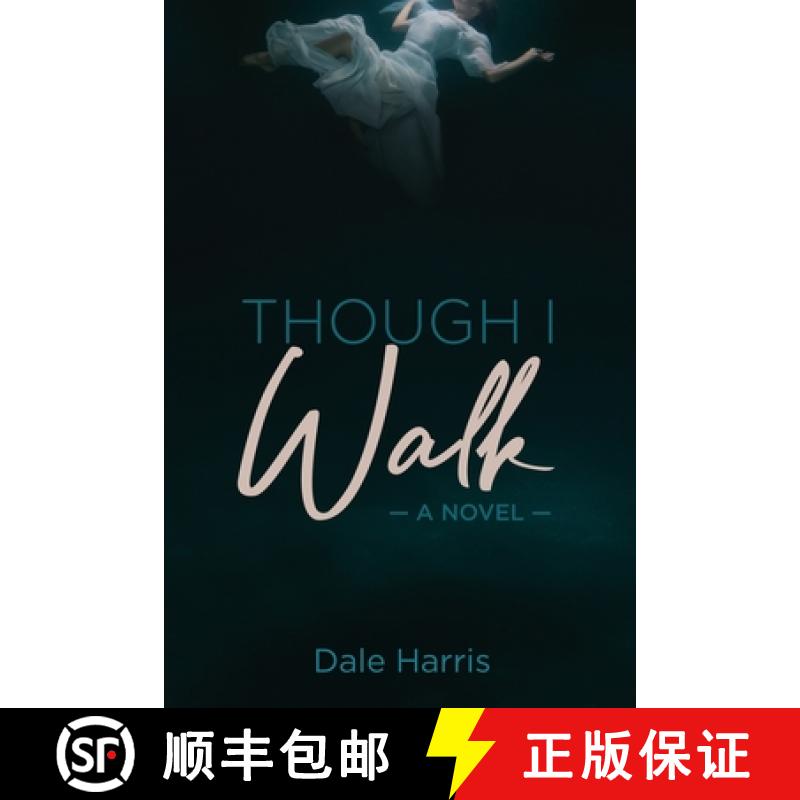 【3-4周达】Though I Walk: A Novel [9781486620593]