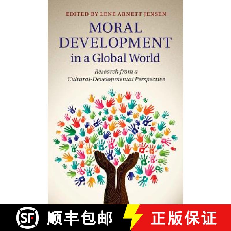 【3-4周达】Moral Development in a Global World: Research from a Cultural-Developmental Perspective [9781107037144]