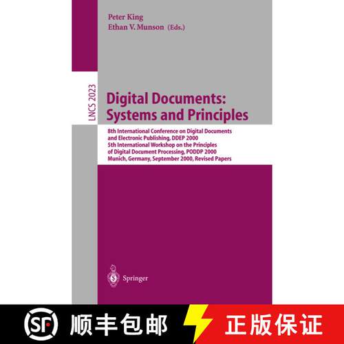 【3-4周达】Digital Documents: Systems and Principles: 8th International Conference on Digital Documen... [9783540210702]