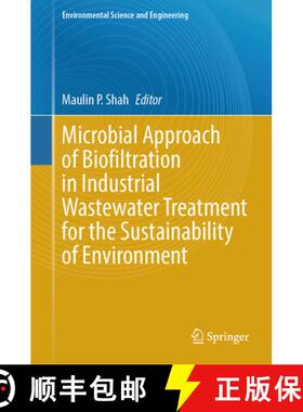 【3-4周达】Microbial Approach of Biofiltration in Industrial Wastewater Treatment for the Sustainabil... [9783031481499]