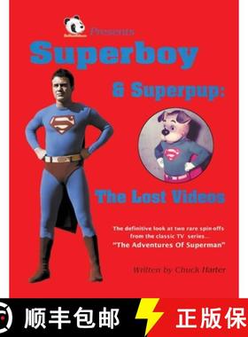 预订 Superboy & Superpup: The Lost Videos [9781629339047]