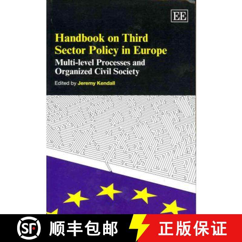 【3-4周达】Handbook on Third Sector Policy in Europe - Multi-level Processes and Organized Civil Soci... [9781849802758]