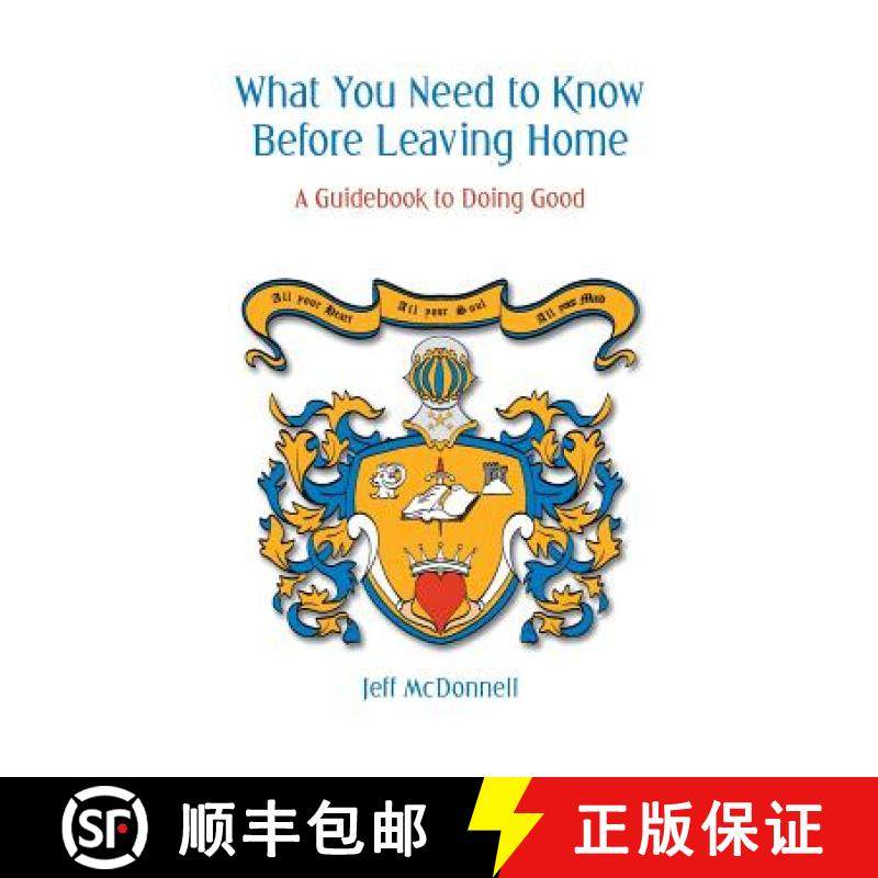 预订 What You Need to Know Before Leaving Home: A Guidebook to Doing Good [9781973628361]