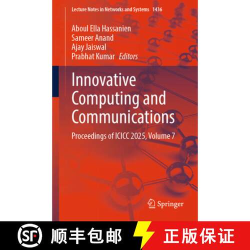【3-4周达】Innovative Computing and Communications: Proceedings of ICICC 2025, Volume 7 [9789819671335]