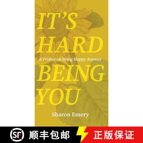 【3-4周达】精装 It's Hard Being You: A Primer on Being Happy Anyway [9781954786554]