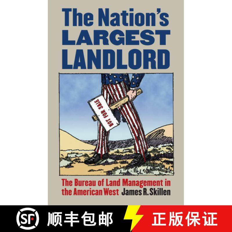 预订 The Nation's Largest Landlord: The Bureau of Land Management in the American West [9780700616718]