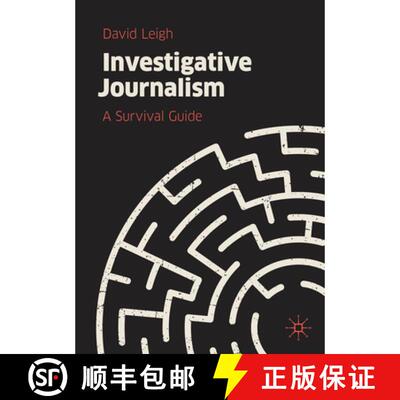 【3-4周达】Investigative Journalism : A Survival Guide [9783030167516]
