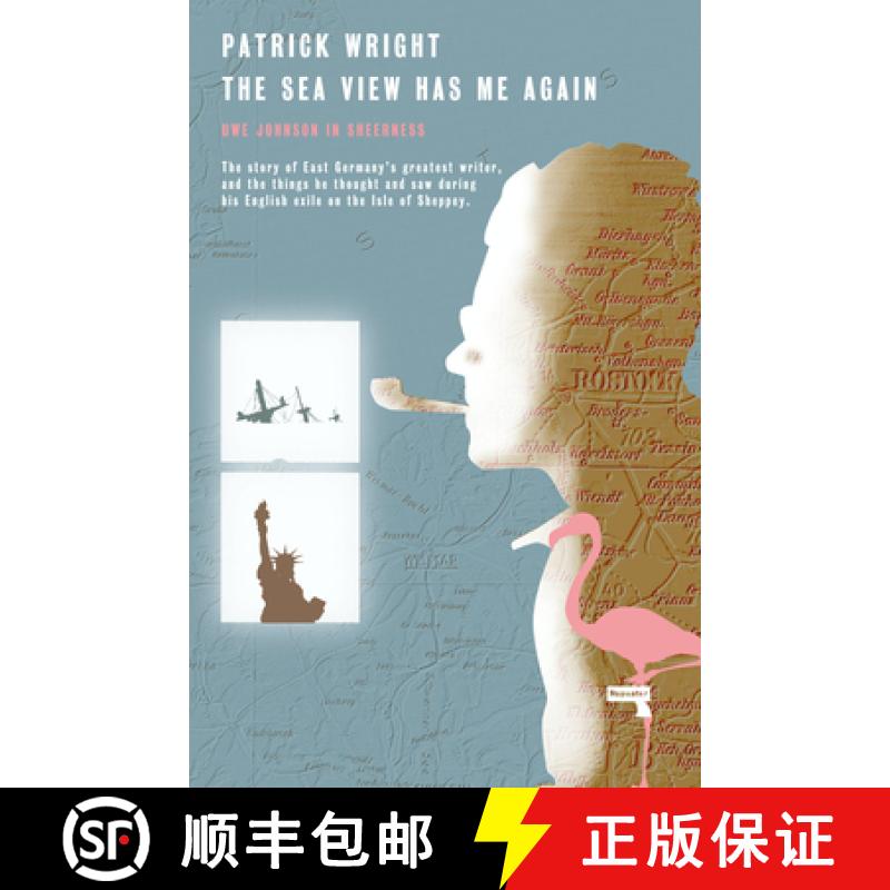 【3-4周达】The Sea View Has Me Again: Uwe Johnson in Sheerness [9781913462581]