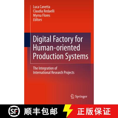 【3-4周达】Digital Factory for Human-oriented Production Systems : The Integration of International R... [9781447158479]