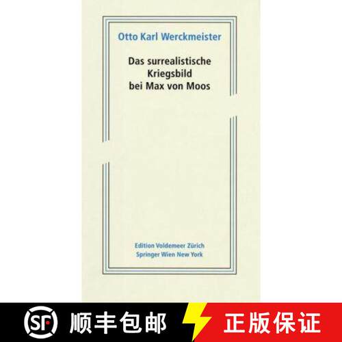 【3-4周达】Das surrealistische Kriegsbild bei Max von Moos [9783990430514]