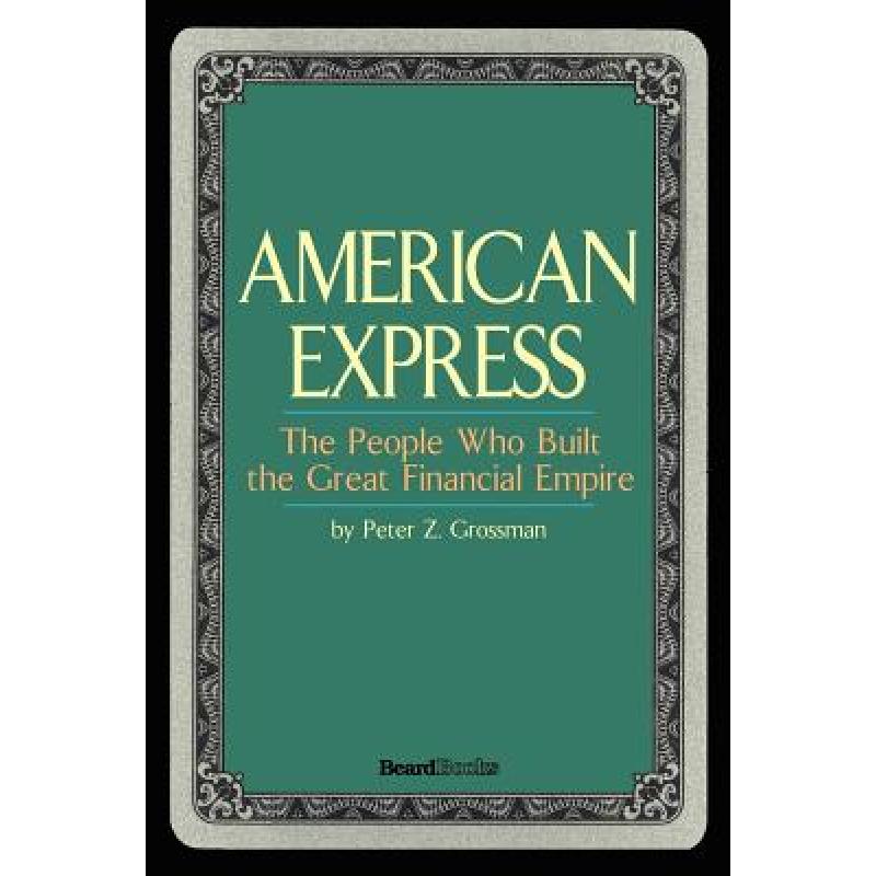 预订 american express: the people who bui. [9781587982835]