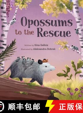 【3-4周达】Opossums to the Rescue [9781954322110]